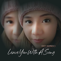 Crizzy Bernardo - Leave You with a Song