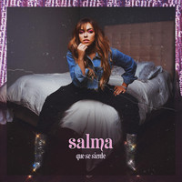 Salma - Que Se Siente