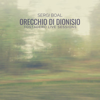 Sergi Boal - Orecchio Di Dionisio (En Directo)