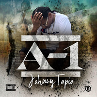 A-1 - Johnny Tapia (Explicit)