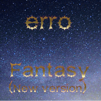 Erro - Fantasy (New Version)