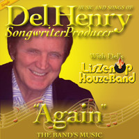 Del Henry & Liszenup Houzeband - Again (The Band's Music)