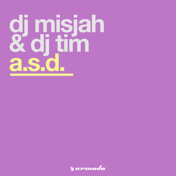 Dj Misjah & Dj Tim - A.S.D.