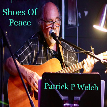 Patrick P Welch - Shoes of Peace
