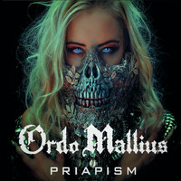 Ordo Mallius - Priapism