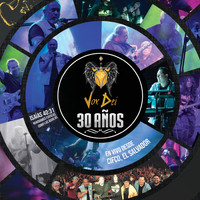 Vox Dei - 30 Años (En Vivo)