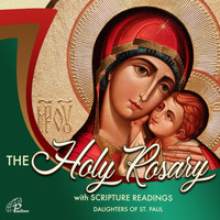 Daughters of Saint Paul - The Holy Rosary (With Scripture Readings)