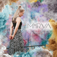 Mirva - My Nation Is Free