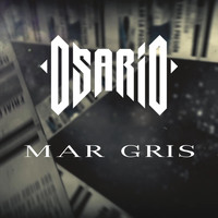 Osario - Mar Gris