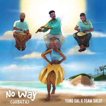 Yung Sal / - No Way (Jabata)