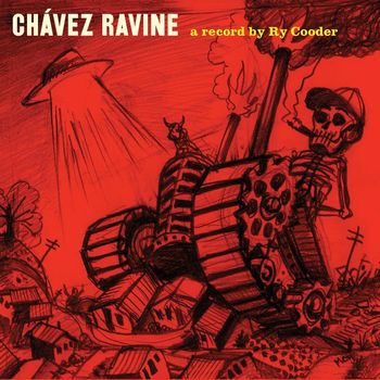Ry Cooder - Chávez Ravine (2018 Remaster)