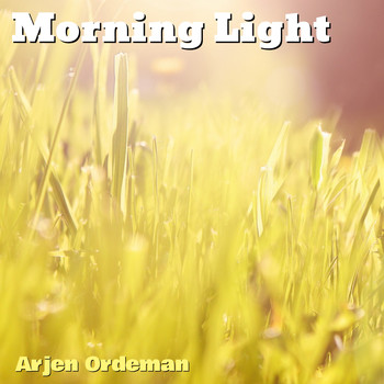 Arjen Ordeman - Morning Light