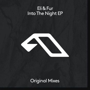 Eli & Fur - Into The Night EP