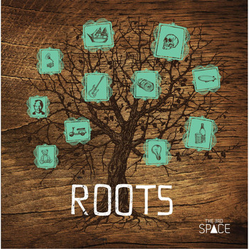 The Third Space - Roots (Explicit)