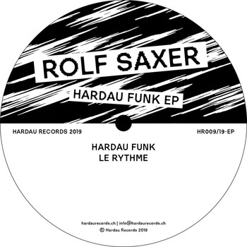 Rolf Saxer - Hardau Funk EP