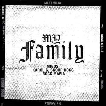 Migos, KAROL G, Snoop Dogg, & Rock Mafia - My Family (from "The Addams Family")