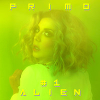 Primo - #1 Alien (Explicit)