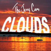The Jerry Cans - Clouds
