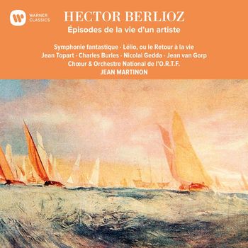 Jean Martinon - Berlioz: Épisodes de la vie d'un artiste
