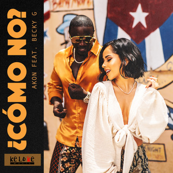Akon - Como No (feat. Becky G)