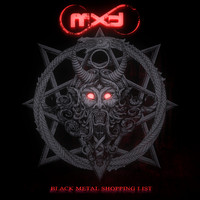 Mxd - Black Metal Shopping List