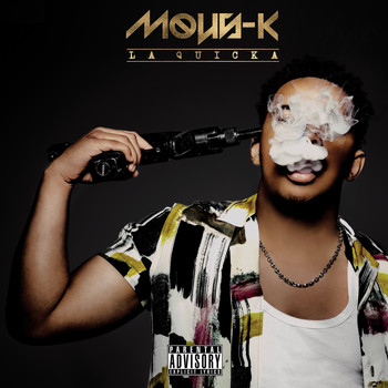 Mous-K - La Quicka (Explicit)
