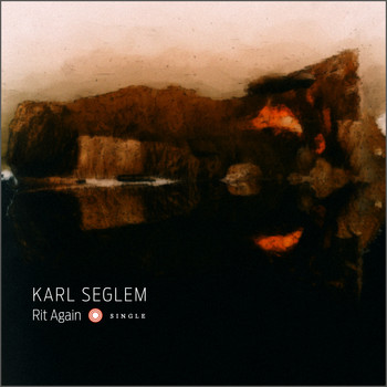 Karl Seglem - Rit Again