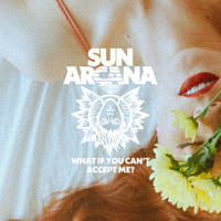 Sun Arcana - What If You Can't Accept Me?