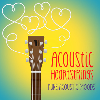 Acoustic Heartstrings - Pure Acoustic Moods