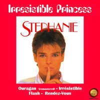 Stephanie - Irresistible Princess