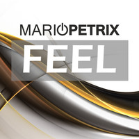 Mario Petrix - Feel