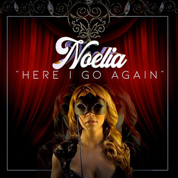 Noelia - Here I Go Again