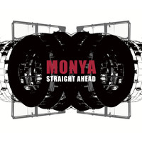 Monya - Straight Ahead (Explicit)