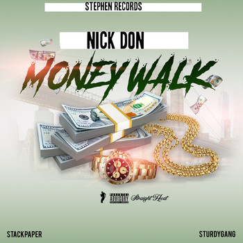 Nick Don - Money Walk (Explicit)