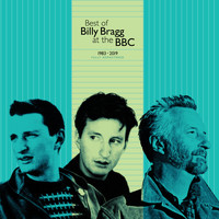 Billy Bragg - Best of Billy Bragg at the BBC 1983 - 2019
