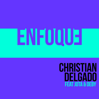 Christian Delgado - Enfoque