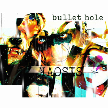 Kaosis - Bullet Hole (Single)