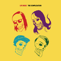 The Complication - Life Inside