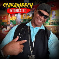 Scaramooch - Intoxicated