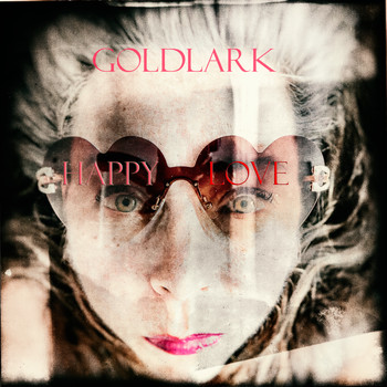 Goldlark - Happy Love