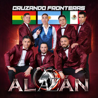 Alazan - Cruzando Fronteras