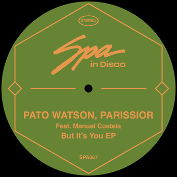 Pato Watson & Parissior - But It's You EP