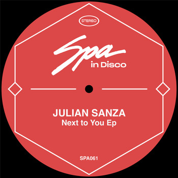 Julian Sanza - Next to You EP