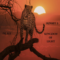 DJ ALI - Sunset 3: Kingdom of Light