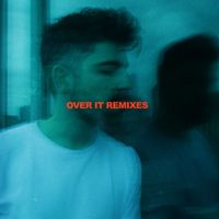 Felix Cartal, Veronica - Over It (Remixes)