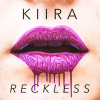 KIIRA - Reckless (Explicit)