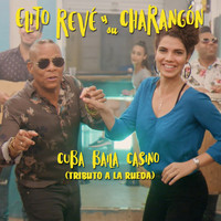 Elito Revé y su Charangón - Cuba Baila Casino (Tributo a la Rueda)