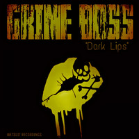 Grime Boss - Dark Lips (Explicit)