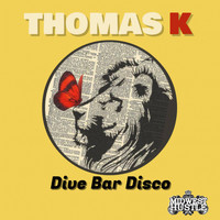 Thomas K - Dive Bar Disco