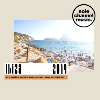 Various Artists - Sole Channel Music Ibiza 2019